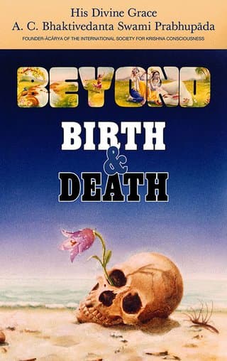 Beyond Birth and Death